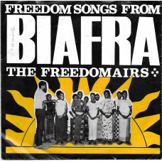 FREEDOMAIRS - Freedom songs from Biafra